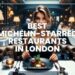 → Top London Eats: Best Michelin-Starred Restaurants (2025 Guide ...